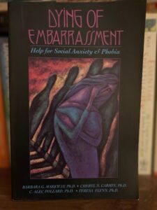 cover of DYing of Embarrassment book for social anxiety